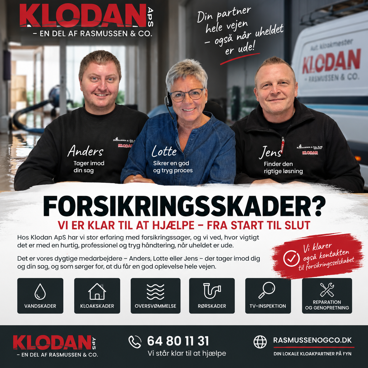 Klodan hjælper med forsikringsskader og kloakskader på hele Fyn